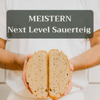 NEXT LEVEL Sauerteig Masterclass: Für Fortgeschrittene inkl. Backstarter Kit